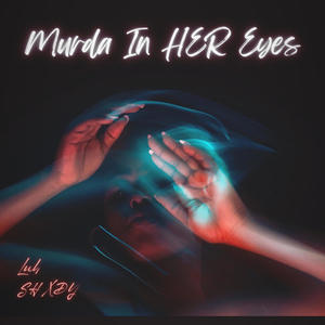 Murda In Her Eyes (feat. ODGZay) [Explicit]