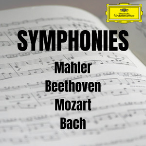 SYMPHONIES: Mahler, Mozart, Beethoven & Bach