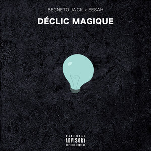 Déclic magique (Explicit)
