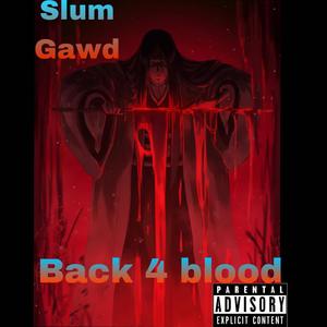 Back 4 Blood (Explicit)