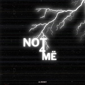 Not 4 Më (Explicit)