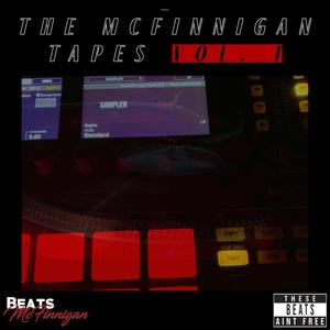 The McFinnigan Tapes, Vol. 1