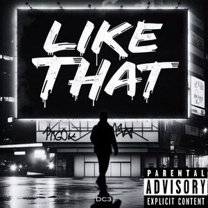 Like That (Explicit)