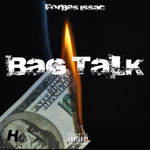 Bag Talk (Explicit)