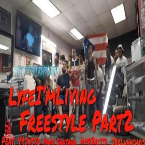 Lyfe im Livin Freestyle, Pt. 2 (feat. 44 Justo, Papa 5antana, hmbbristo & jbe luhhchris) [Explicit]