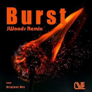 Ovez-Burst (Extended|JWoods remix)