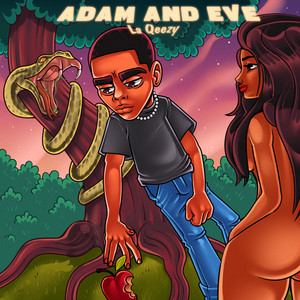 Adam And Eve (Explicit)