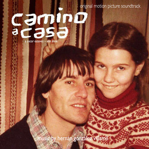 Camino a casa (Original Motion Picture Soundtrack) (Camino a casa 电影原声带)