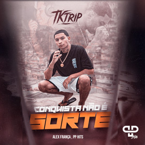 Conquista Não é Sorte (Explicit)