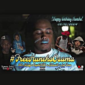 #FreeHunchoOsama (feat. MH LilJeff, TayskiiABO & Lul Dave) (Explicit)