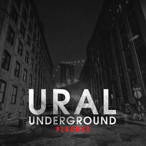 URAL UNDERGROUND (Explicit)