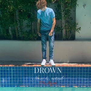 Drown (Explicit)