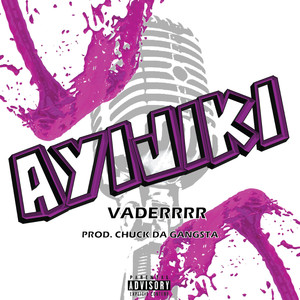 Ayijiki (Explicit)