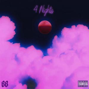 4 Nights (Explicit)