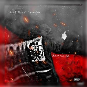 Cash Back Freestyle (Explicit)