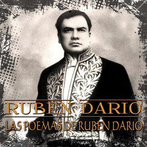 Las Poemas de Ruben Dario