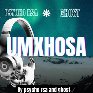 Umxhosa (feat. Msijo) (Explicit)