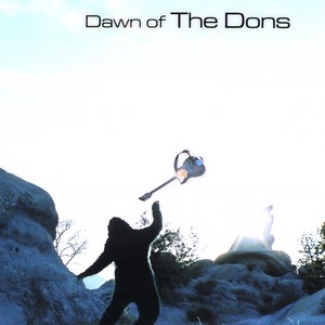 Dawn of the Dons