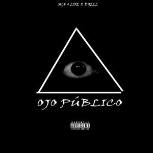 Ojo Público (Explicit)