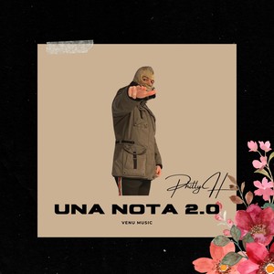 Una Nota 2.0 (Explicit)