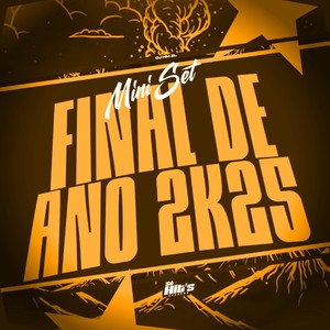 Mini Set de Ano 2k25 (Explicit)