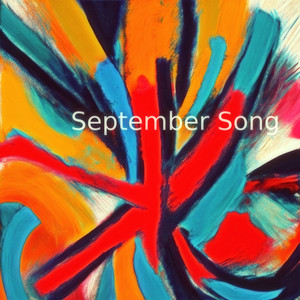 Joseph Slater - September Song
