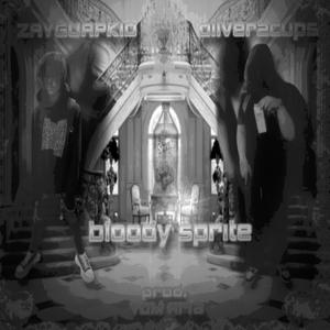 bloody sprite (feat. ZAYGUAPKID) [Explicit]