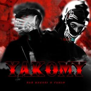 YAKOMY (feat. Pablo) [Explicit]