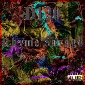 Rhyme Savage (Explicit)