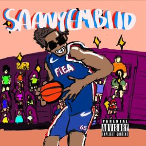 SAANY EMBIID! (Explicit)