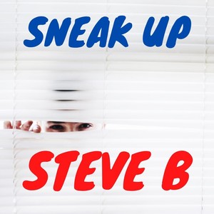 Sneak Up