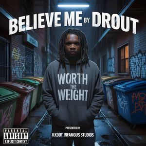 Believe Me  by Drout (Dot Mix|Explicit)