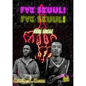 Fvk Skuul (Explicit)