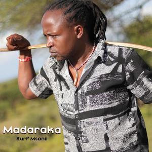 MADARAKA