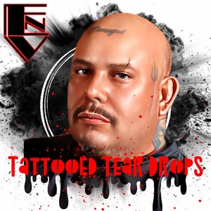 Tattooed Tear Drops (Explicit)