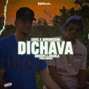 Dichavá (feat. RKMusic)