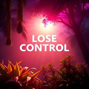 Lose Control