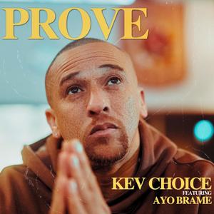 Prove (feat. Ayo Brame) [Explicit]