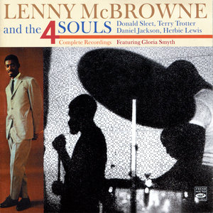 Lenny McBrown and the 4 Souls: Complete Recordings