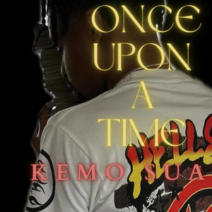 ONCE UPON A TIME (Explicit)