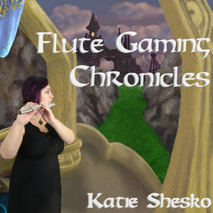 Flute Gaming Chronicles