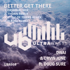 Better Get There (ELROSE Remix)
