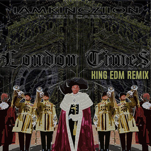 London Times (King Edm Remix)