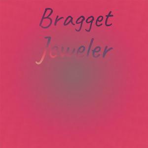 Bragget Jeweler