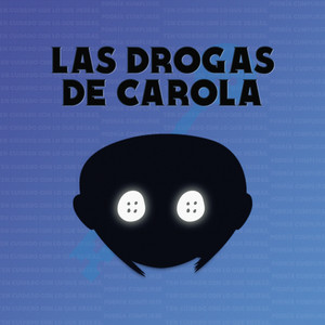 Las drogas de Carola (Banda sonora de la película de 2024) [Explicit]