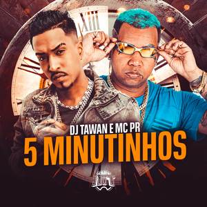 5 Minutinhos (Explicit)