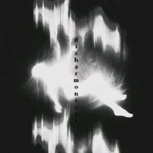 disharmoniert (Explicit)