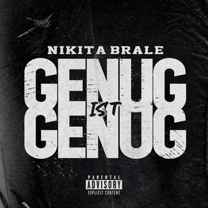 GENUG IST GENUG (Explicit)