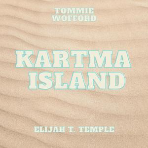 Kartma Island (Explicit)