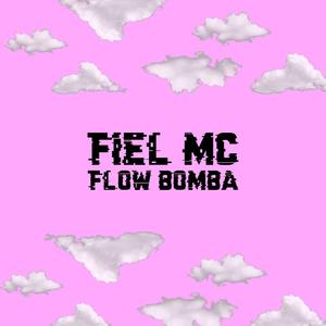 Flow Bomba (Explicit)